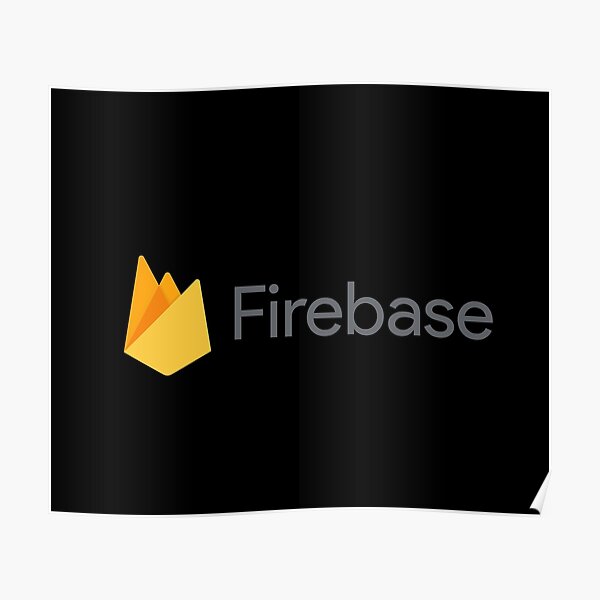 "Firebase Logo" Poster for Sale by brokenkneestees | Redbubble