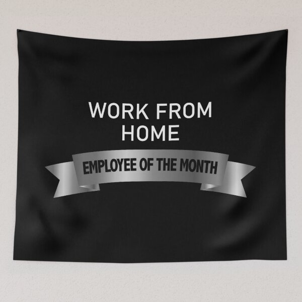 Item preview, Work From Home - Employee Of The Month Silver Banner designed and sold by musmus76.