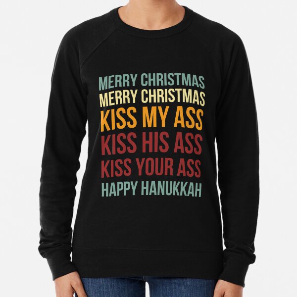 Feliz Navidad Navidad Besa Mi Culo Divertido Hanukkah Vintage Sudadera ligera