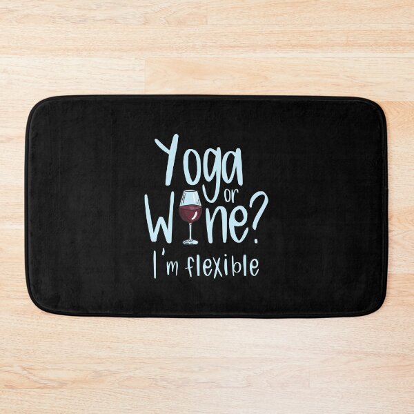 Item preview, Yoga or Wine? I'm flexible Yoga design for Yogis designed and sold by Kalli-design.
