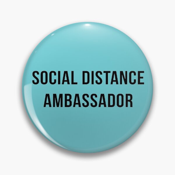 Item preview, Social Distance Ambassador designed and sold by happyshopg.