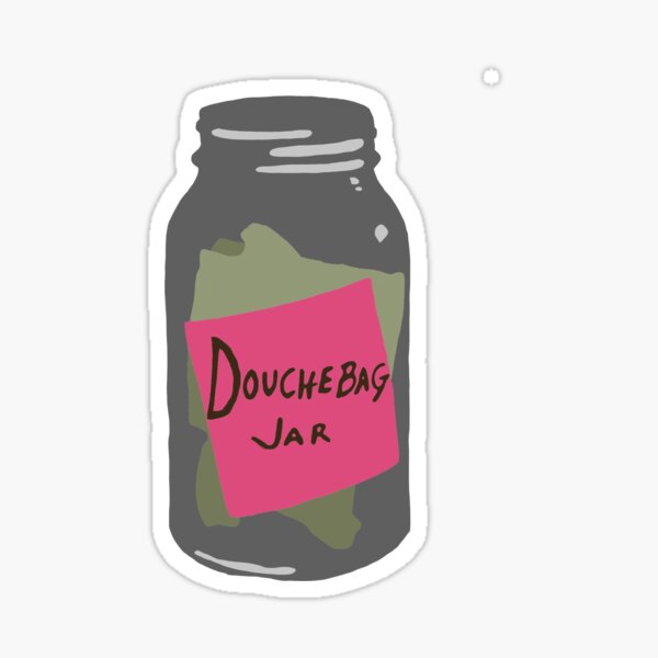 "New Girl (TV) Douchebag Jar" Sticker for Sale by joycemliu Redbubble
