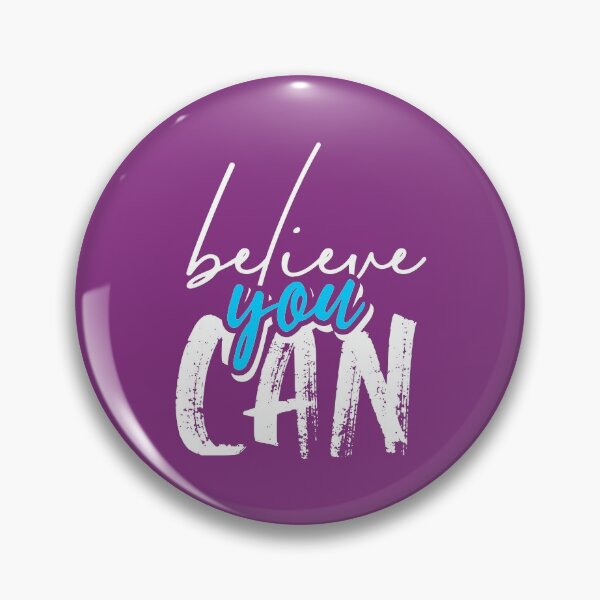 Item preview, Believe You Can Inspirational Saying designed and sold by Briekel.
