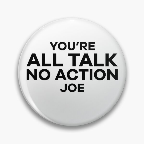 Item preview, You're All Talk No Action Joe - Joe Biden Sucks designed and sold by Seth's Tees.