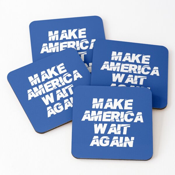 Item preview, Make America Wait Again #1 designed and sold by SalahBlt.