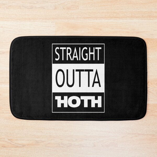 Item preview, STRAIGHT OUTTA HOTH designed and sold by Order42.