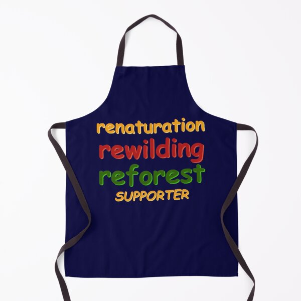 Item preview, Renaturation Rewilding Reforestation Supporter designed and sold by PaulS34.