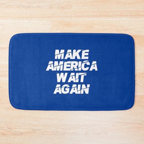 Item preview, Make America Wait Again #2 designed and sold by SalahBlt.