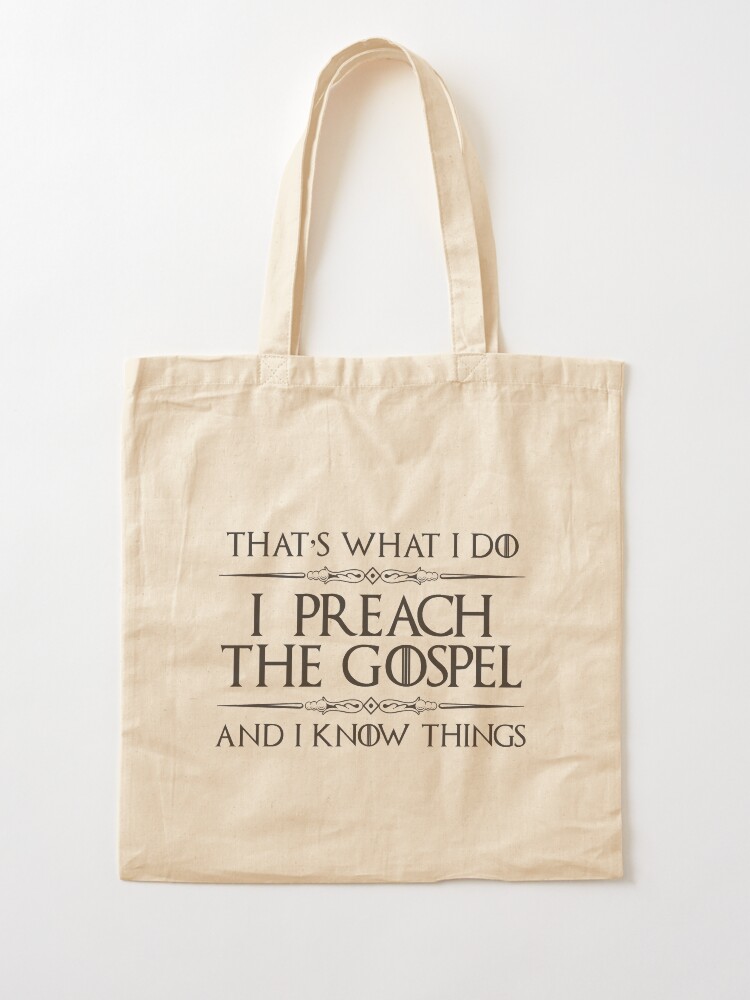 Preach The Gospel Verse Tote Bag