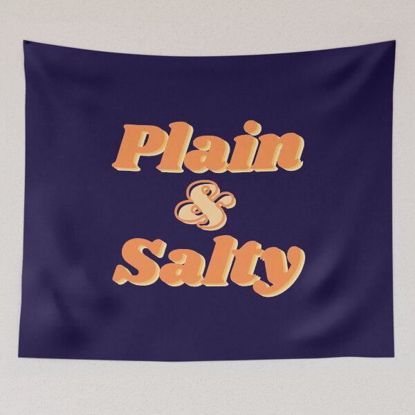 Item preview, Plain and Salty designed and sold by fantasticpud.
