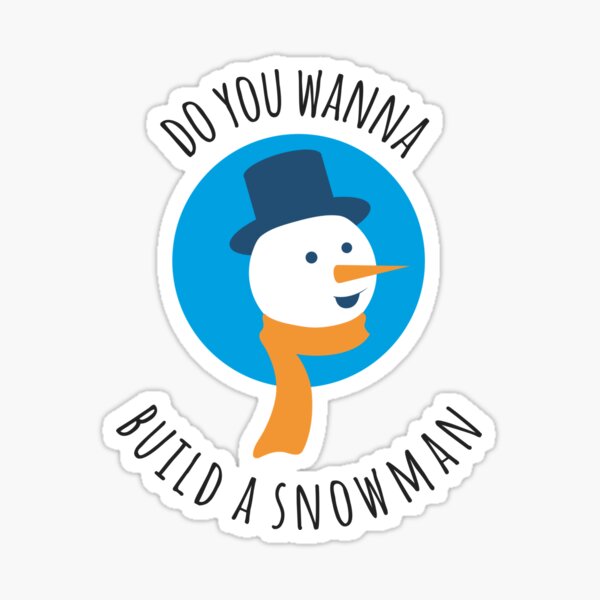 Build A Snowman Stickers Redbubble