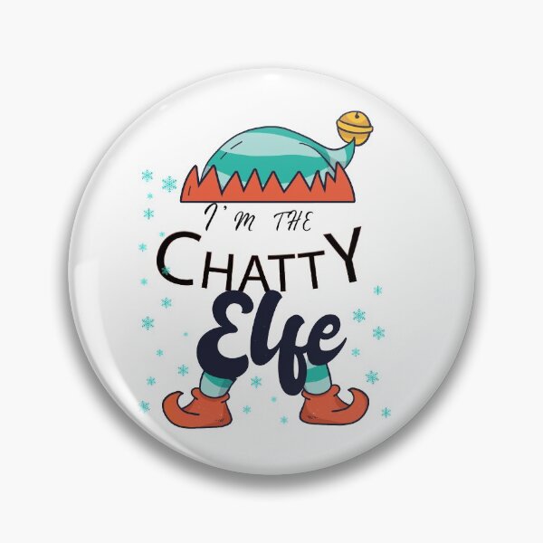 Item preview, I'm the Chatty Elf, Family Matching Christmas 2020 Gift designed and sold by . JustBeUnique ..