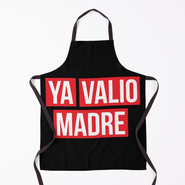 Item preview, Ya Valio Madre designed and sold by LucyGraphics.