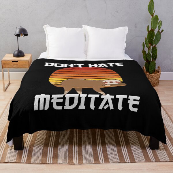Item preview, Don't hate, Meditate - Cute Sloth designed and sold by Lijo Jose.