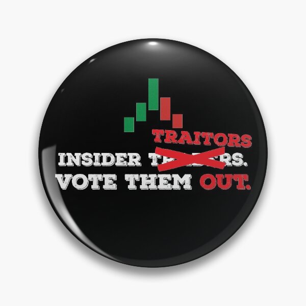 Item preview, Insider Traders. Insider Traitors. Georgia Vote them Out.  designed and sold by lolquotes.