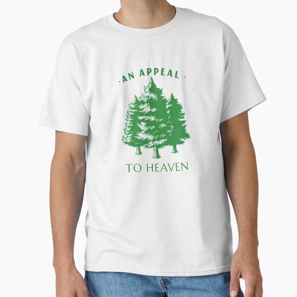 An Appeal to Heaven Classic T-Shirt