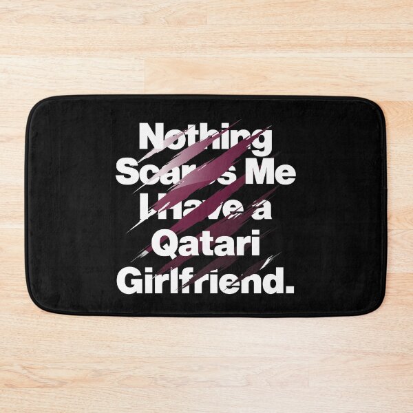 Item preview, Nothing Scares Me I Have a Qatari Girlfriend Qatar designed and sold by elhefe.