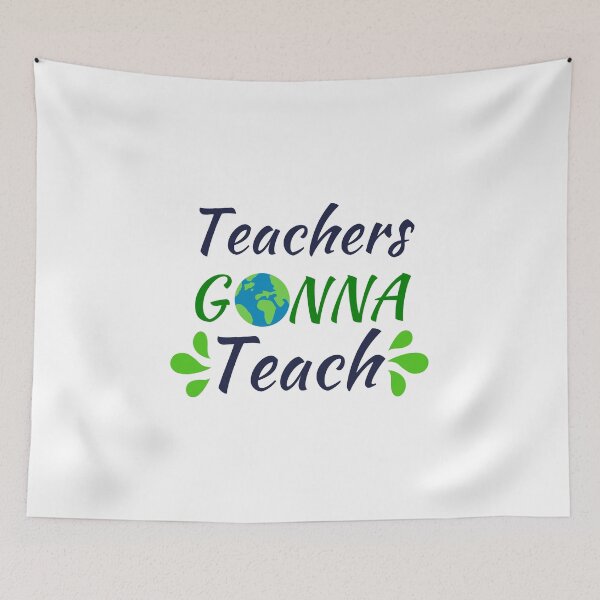 Item preview, Teachers gonna teach designed and sold by Dear-Ashlin.