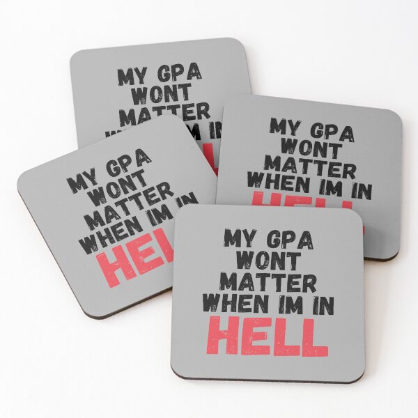 Item preview, MY GPA WONT MATTER WHEN IM IN HELL designed and sold by kindxinn.