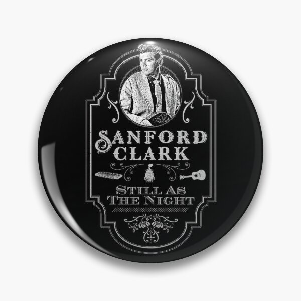 Item preview, Sanford Clark "Still As The Night" Tribute designed and sold by jesseladret.