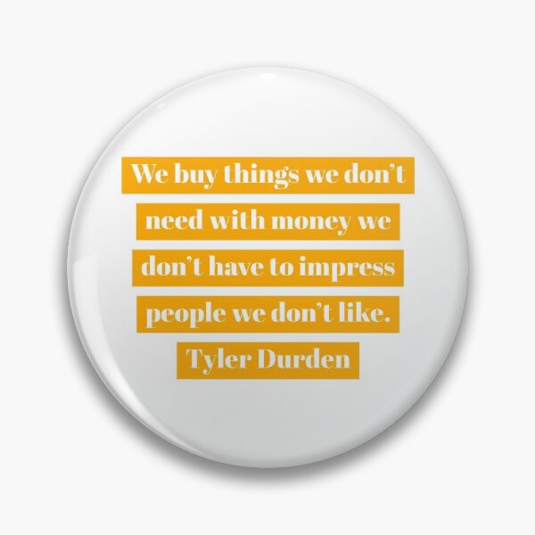 Artikelvorschau, We buy things we don't need entworfen und verkauft von MinoM.