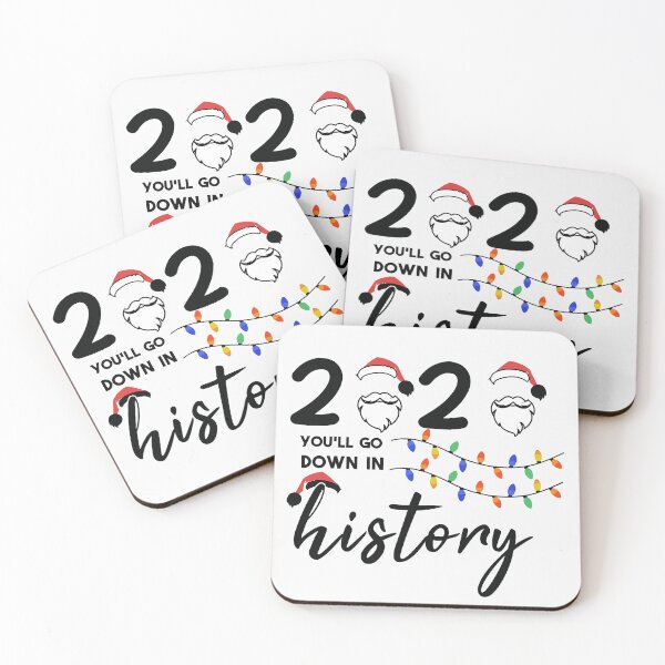 Item preview,  2020 You'll Go Down In History Funny 2020 You'll Go Down In History designed and sold by alipapi.