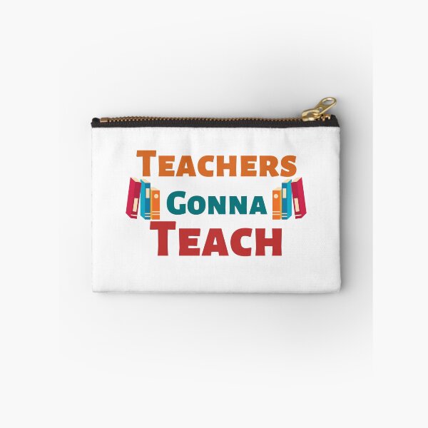 Item preview, Teachers gonna teach designed and sold by Dear-Ashlin.