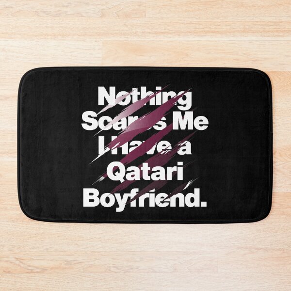 Item preview, Nothing Scares Me I Have a Qatari Boyfriend Qatar designed and sold by elhefe.