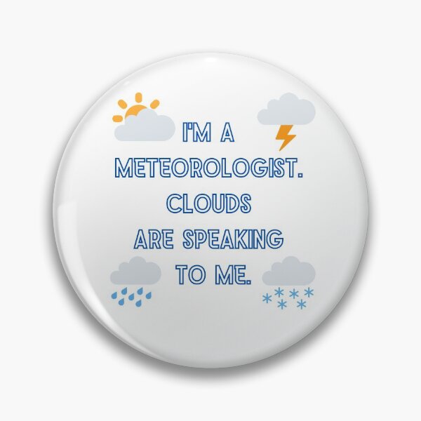 Item preview, I'm a meteorologist designed and sold by MihaiER.