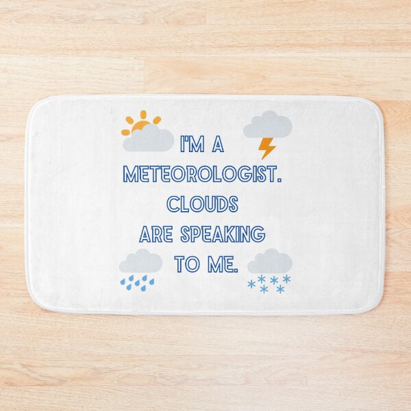 Item preview, I'm a meteorologist designed and sold by MihaiER.
