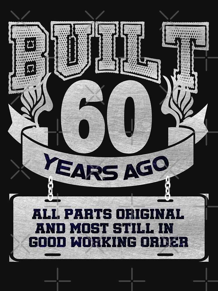built-60-years-ago-birthday-party-racerback-tank-top-by-tina789