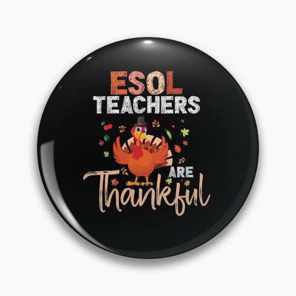 Item preview, ESOL Teachers Students Thanksgiving Gift - ESOL Thankful designed and sold by abcxyzsma.