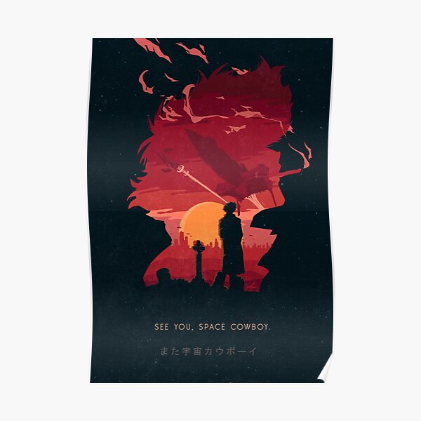 See You Space Cowboy Poster