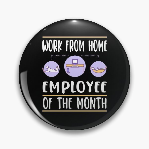Item preview, Work From Home - Employee Of The Month - Gift Idea designed and sold by AS-Shirts.