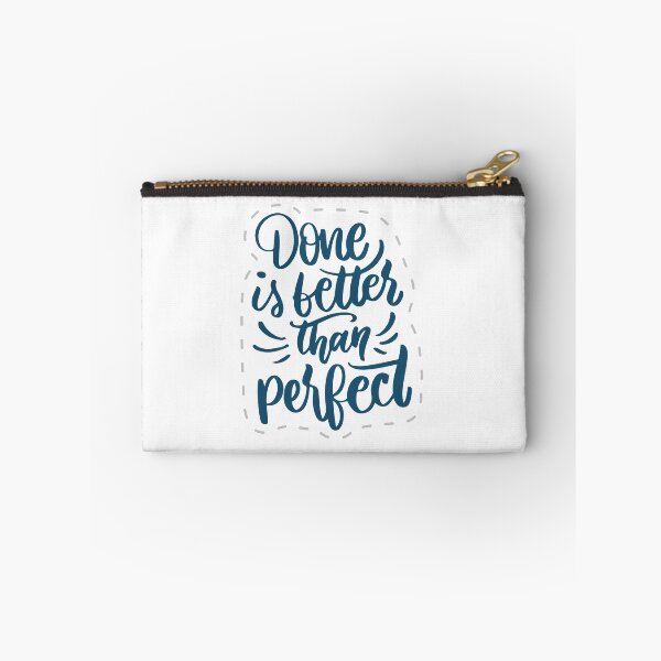 Item preview, Done Is Better Than Perfect Inspirational Message designed and sold by Briekel.