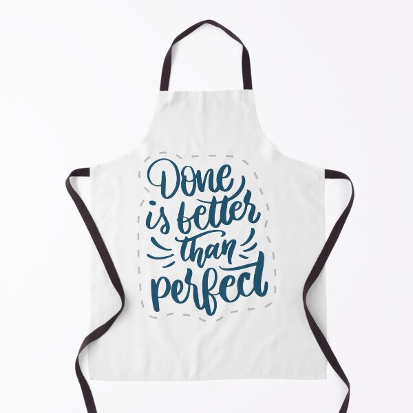 Item preview, Done Is Better Than Perfect Inspirational Message designed and sold by Briekel.
