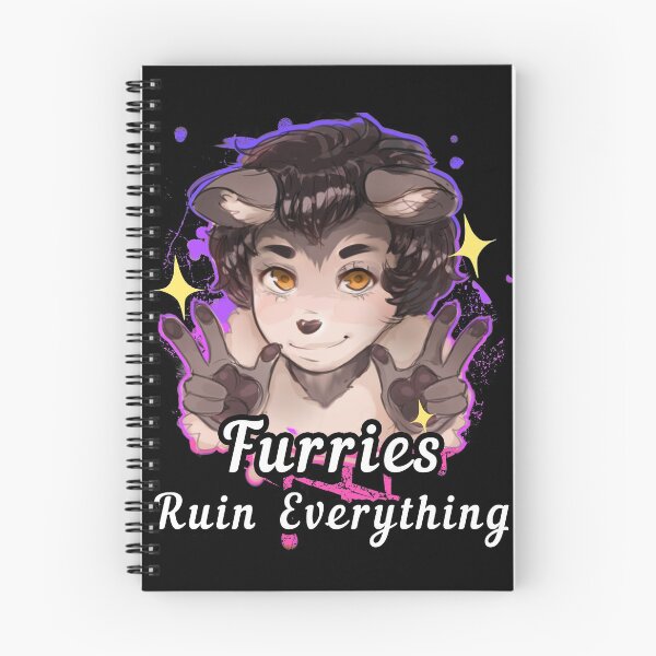 Item preview, Furries Ruin Everything ~~ designed and sold by VHusky.