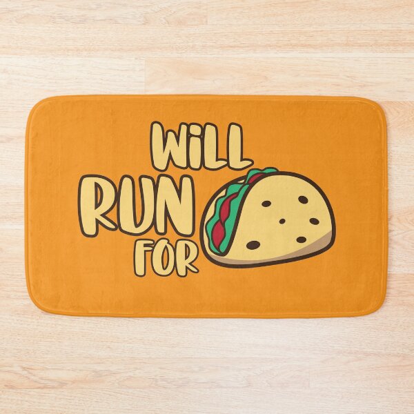 Item preview, Will Run For Tacos designed and sold by Art by s2ray.