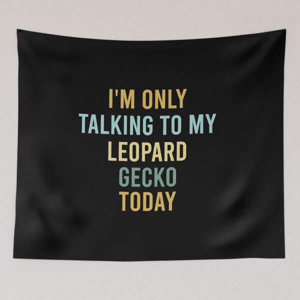 Artikelvorschau, Ich spreche heute nur mit meinem Leopardgecko entworfen und verkauft von Life Shop.