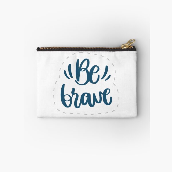 Item preview, Be Brave Inspirational Message designed and sold by Briekel.