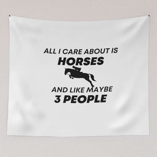 Item preview,  All I care about is horses and like maybe 3 people, mom gift, christmas gift designed and sold by Martin-bivert.