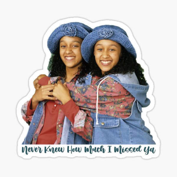 Item preview, Never Knew How Much I Missed Ya - Sister Sister designed and sold by leenbernardo.