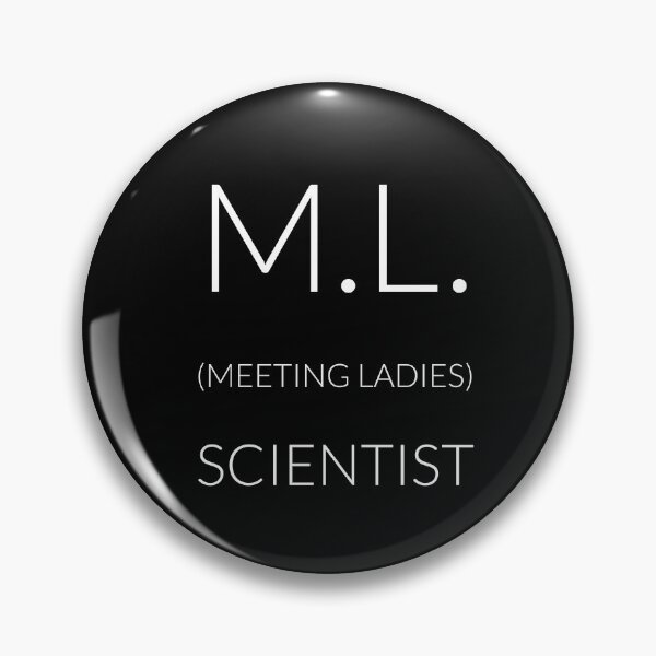 Item preview, Meetings Ladies machine learning designed and sold by SparkleJimmy.