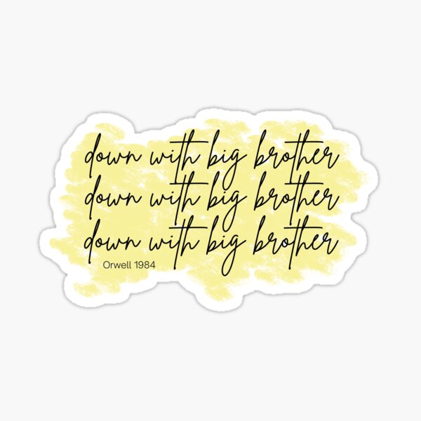 down-with-big-brother-1984-sticker-for-sale-by-nomadmessenger-redbubble