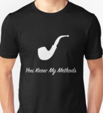 Sherlock Holmes "You Know My Methods" (2) (White) Unisex T-Shirt