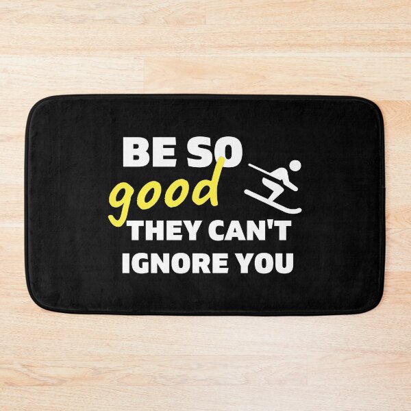 Item preview, Skiing: Be so good they can't ignore you designed and sold by TheGreenGoat.