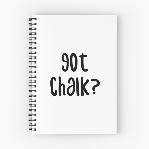Item preview, Got Chalk? - Funny Rock Climbing Bouldering Design designed and sold by Seth's Tees.