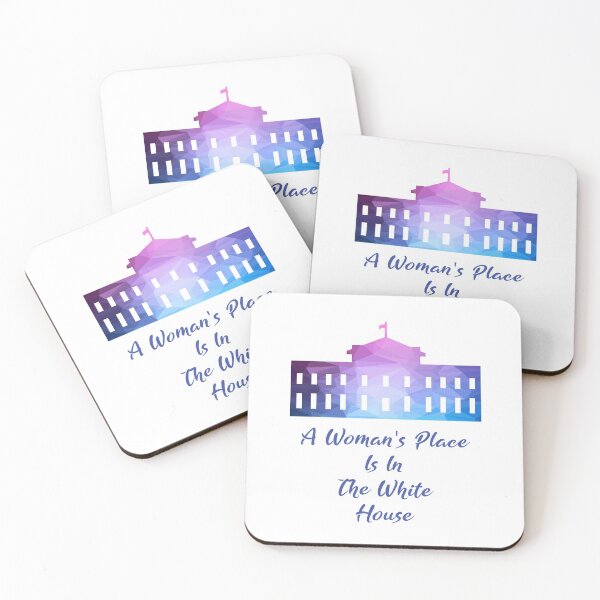 Item preview, A Woman's Place Is In The White House designed and sold by MJLdesigns.