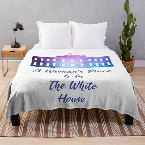 Item preview, A Woman's Place Is In The White House designed and sold by MJLdesigns.