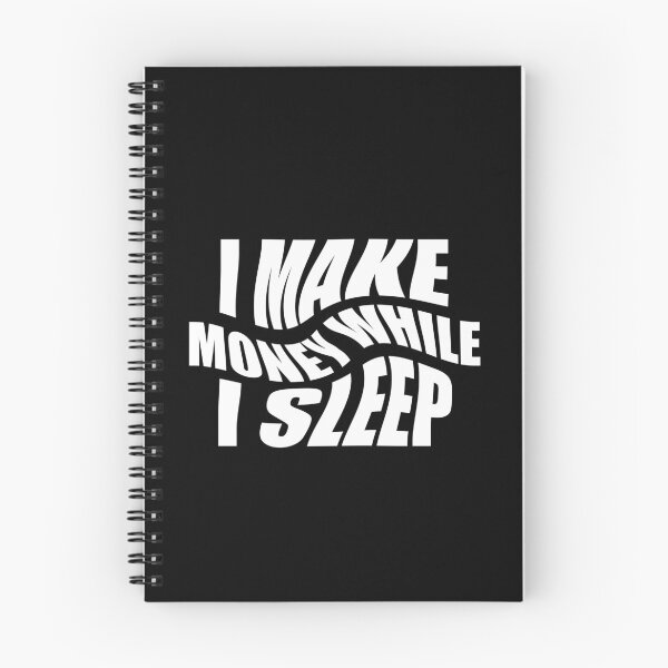 Item preview,  I Make Money While I Sleep designed and sold by Express YRSLF.
